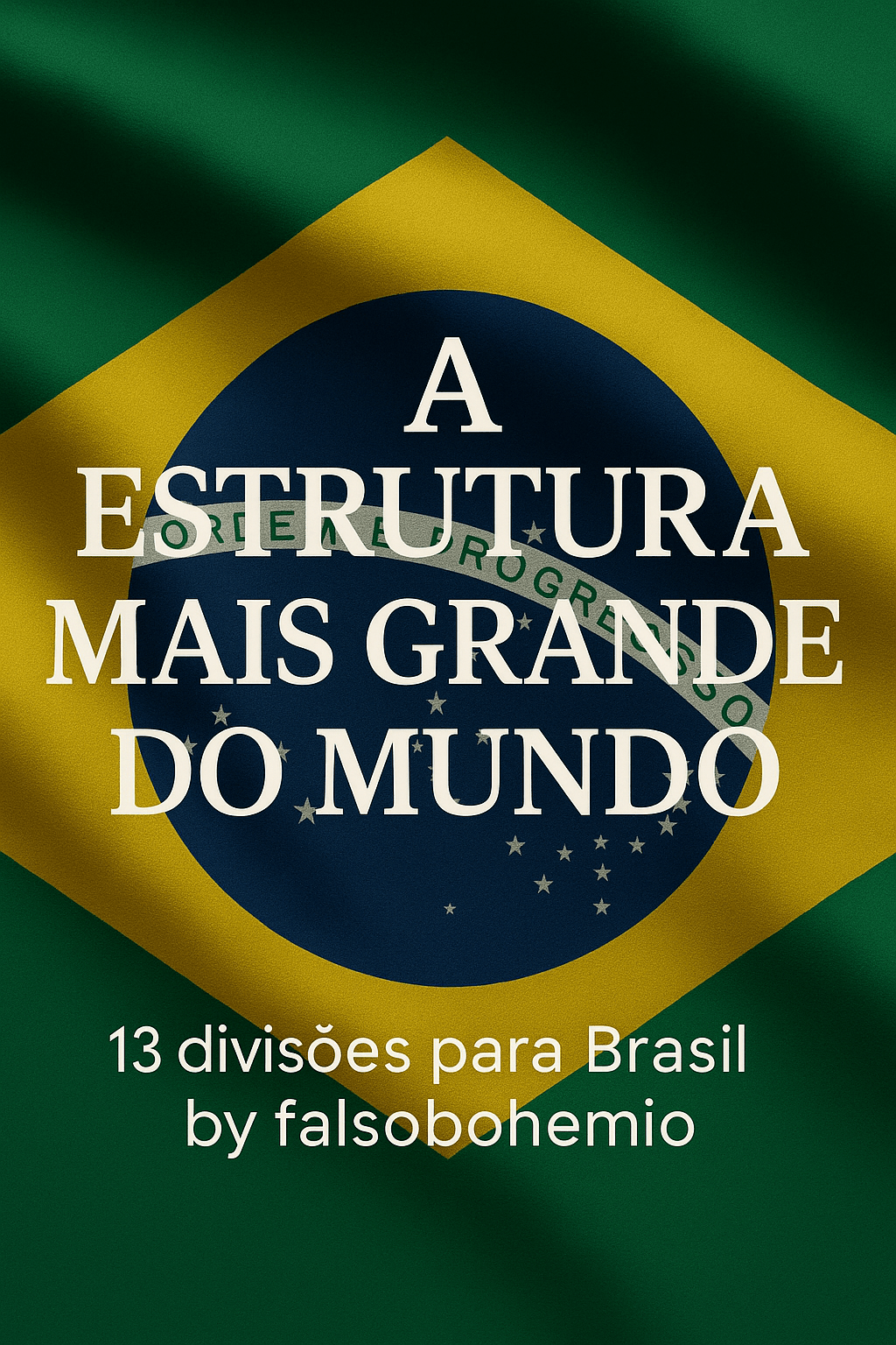 A estructura mais grande do Mundo. 13 divisiones en&nbsp;Brasil